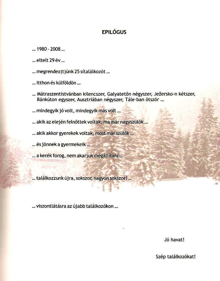 Szép volt, jó volt, lesz még ilyen közösség?